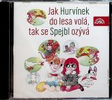 Supraphon Jak Hurvnek do lesa vol, tak se Spejbl ozv