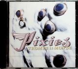 Pixies Trompe Le Monde