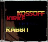 Kossoff; Kirke; Tetsu; Rabbit Kossoff Kirke Tetsu Rabbit