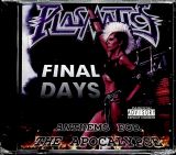 Plasmatics Final Days