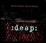 Godard Michel Deep