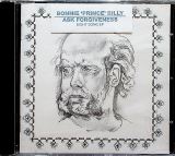 Bonnie Prince Billy Ask Forgiveness - MCD