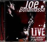 Bonamassa Joe Live From Nowhere In Particular