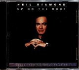 Diamond Neil Up On The Roof - Songs From The Brill Building