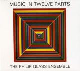 Glass Philip Music In Twelve Parts