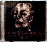 Hatcham Social You Dig The Tunnel, I'll Hide The Soil
