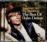 Denver John Sunshine On My Shoulders: The Best Of John Denver