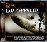 Led Zeppelin (Tribute) Top Musicians Play