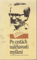 Filosofia Po cestách naléhavosti myšlení