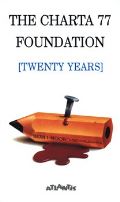 Atlantis The Charta 77 Foundation (twenty years)