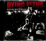 Dying Fetus Descend Into Depravity