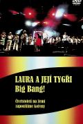 Laura a jej tygi Big Bang - tvrtstolet na Zemi zapoutme koeny + CD