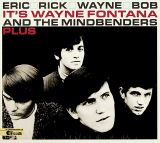 Fontana Wayne & Mindbend Eric Rick Wayne Bob -Digipack Edition-