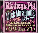 Blodwyn Pig Radio Sessions 69 To 71
