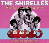 Shirelles Will You Love Me Tomorrow