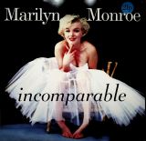 Monroe Marilyn Incomparable
