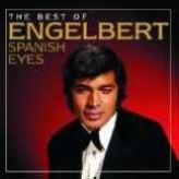 Humperdinck Engelbert Spanish Eyes: Best Of