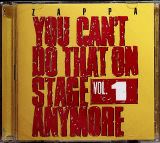 Zappa Frank You Can't Do That On Stage Anymore Vol. 1