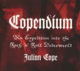 Ace Copendium - Julian Cope (Limited 3CD)