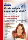 Institut vzdlvn SOKRATES Chcete se dostat na prvnickou fakultu? 2. dl - Veobecn pehled a zklady prva