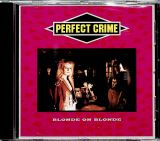 Blonde On Blonde Perfect Crime