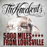 Knockouts 5000 Miles From Louisville