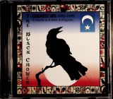 Black Crowes Greatest Hits 1990-1999: A Tribute to a Work In Progress...