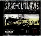 Outlawz Still I Rise