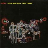 Ozma Rock And Roll Part Three