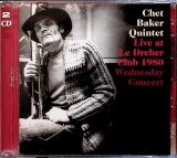 Baker Chet -Quintet- Live Le Dreher Club 1980