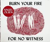 Jagjaguwar Burn Your Fire For No Witness