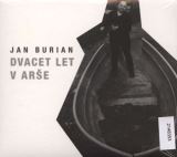 Burian Jan Dvacet let v Arše (CD+DVD)