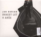 Burian Jan Dvacet let v Are (CD+DVD)