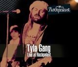 Tyla Gang Live At Rockpalast
