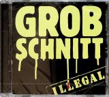 Grobschnitt Illegal