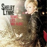 Lynne Shelby Tears, Lies And Alibis