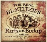 Real McKenzies Rats In The Burlap
