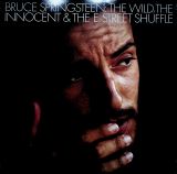 Springsteen Bruce Wild, The Innocent & The E Street Shuffle