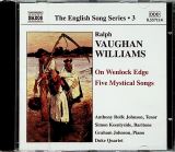 Vaughan Williams Ralph On Wenlock Edge / Five Mystical Songs - The English Song Series Volume 3