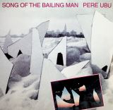 Pere Ubu Song Of The.. -Lp+dvd-