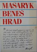 Faun Masaryk, Beneš, Hrad