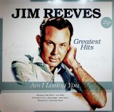 Reeves Jim Am I Losing You / Greatest Hits