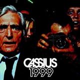 Cassius 1999 -Reissue-