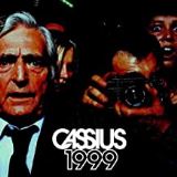 Cassius 1999 -Reissue-