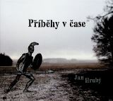 Hrubý Jan Příběhy v čase
