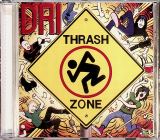 D.R.I. Thrash Zone