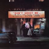 John Elton Don't Shoot Me I'm Only The Piano Player