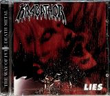 Krabathor Lies + The Rise of Brutality