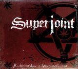 Superjoint Ritual A Lethal Dose Of American Hatred (Digipack)