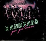 Mandrage Po plnoci (Digipak)